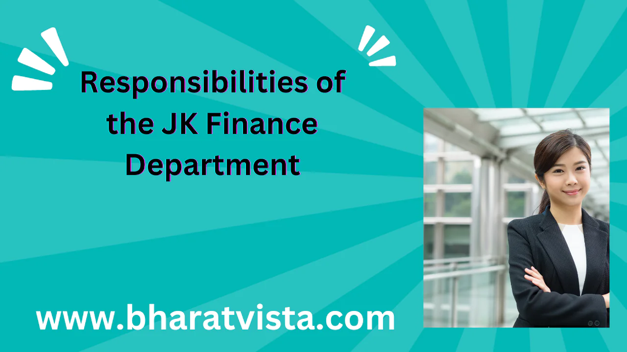 Finance Department of Jammu and Kashmir: Roles and Responsibilities