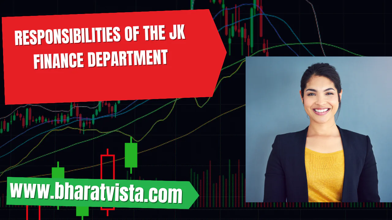 Overview of the JK Finance Department's Functions