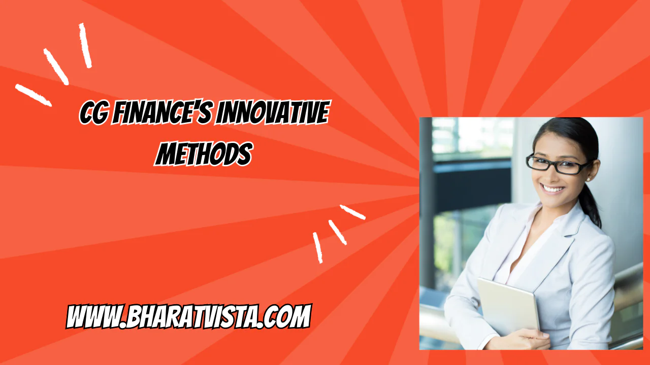 CG Finance: Revolutionizing Financial Solutions