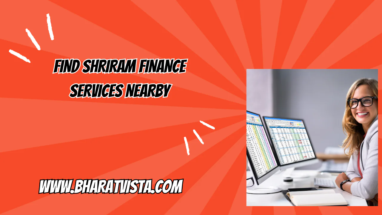 Find Shriram Finance Services Near You